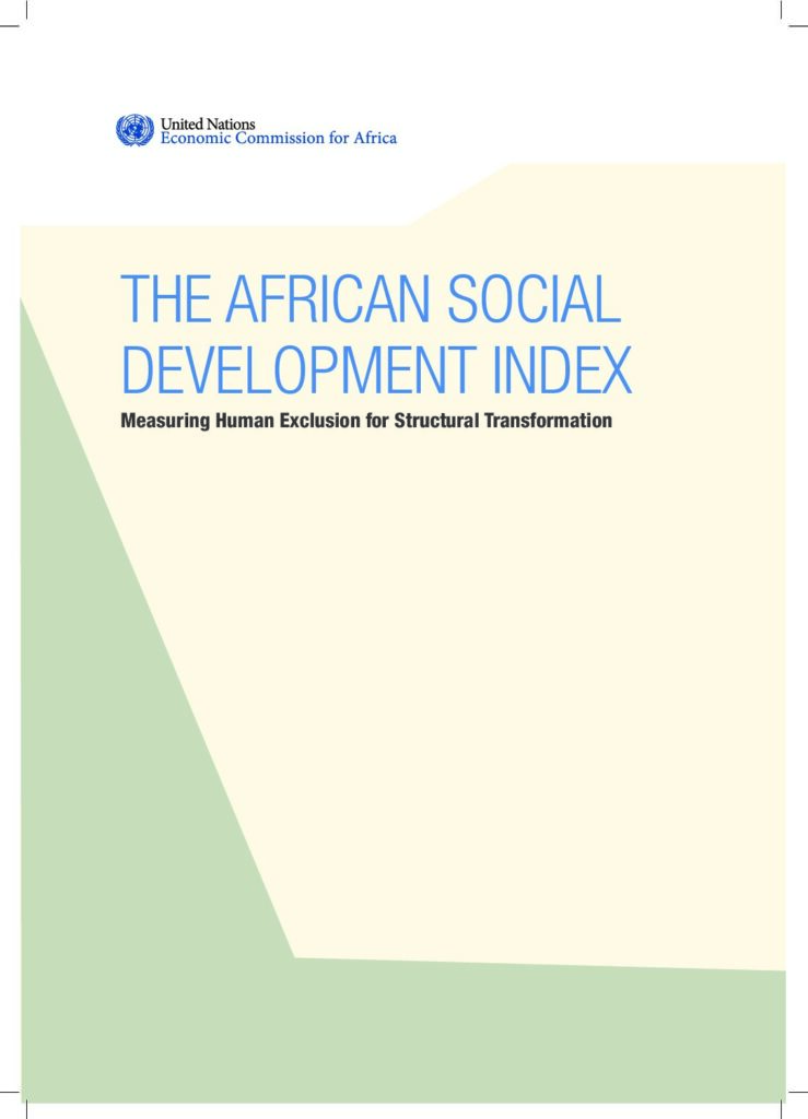 thumbnail of AFRICAN SOCIAL DEVELOPMENT INDEX (ASDI) MEASURING HUMAN EXCLUSION FOR STRUCTURAL TRANSFORMATION Technical Report