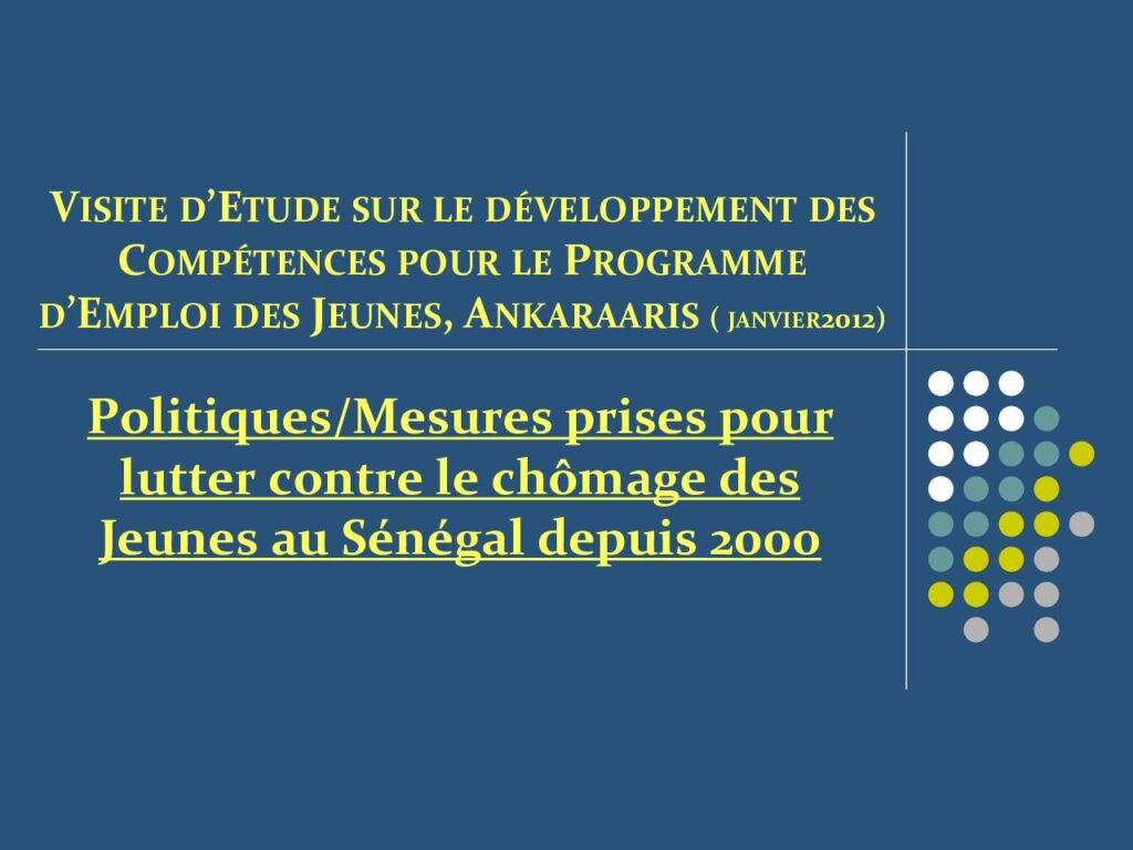 thumbnail of Politiques mesures prises pour lutter contre le chomage des jeunes au Sénégal depuis 2000