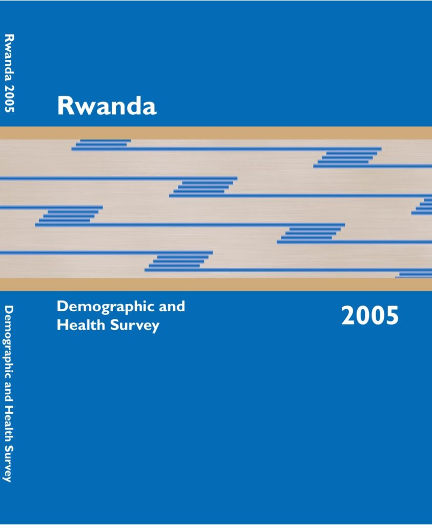 thumbnail of Rwanda Demographic Health Survey 2005