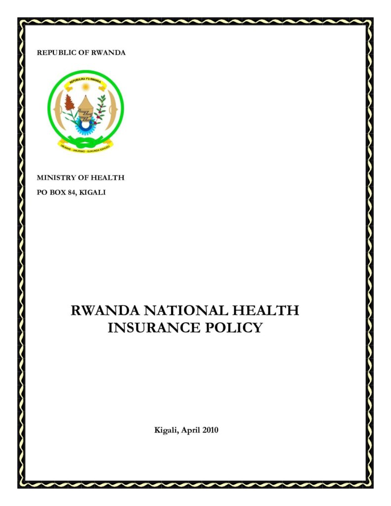 thumbnail of Rwanda National Health Insurence Policy 2010