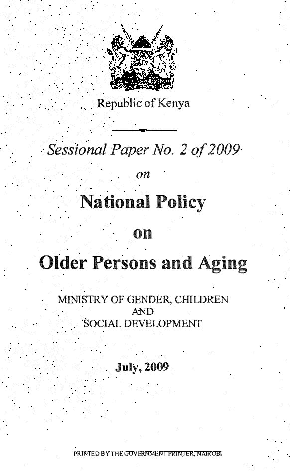 thumbnail of Sessional Paper No. 2 of 2009 National Policy on Older Persons and Ageing